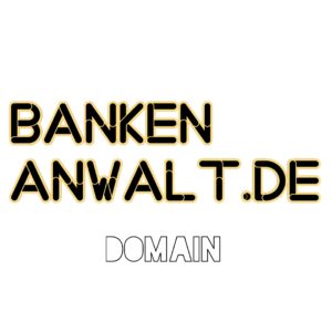 Domain Bankenanwalt.de
